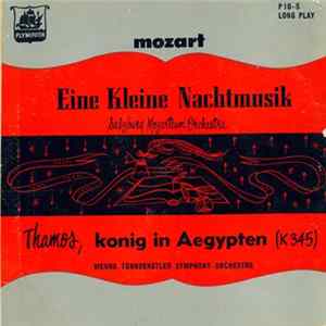 Download Mozart - Eine Kleine Nachtmusik, Thamos - Konig In Aegypten