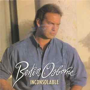 Download Bertín Osborne - Inconsolable