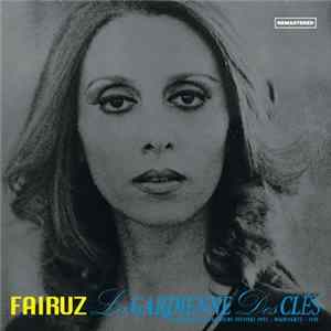 Download Fairuz - La Gardienne Des Clés-Baableck & Damascus Festivals 1972-Highlights- Live