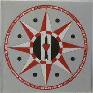 Download Love And Rockets - Holy Fool