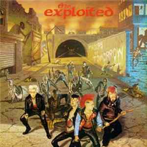 Download The Exploited - Troops Of Tomorrow