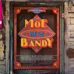 Download Moe Bandy - The Best Of Moe Bandy, Volume I