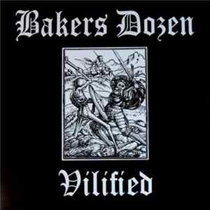 Download Bakers Dozen - Vilified