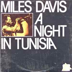 Download Miles Davis - A Night In Tunisia