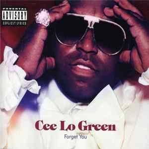 Download Cee Lo Green - Forget You