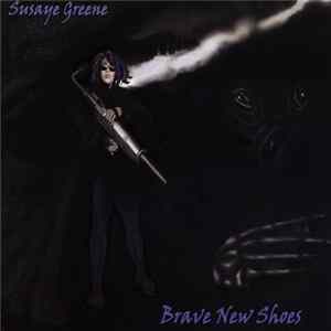 Download Susaye Greene - Brave New Shoes