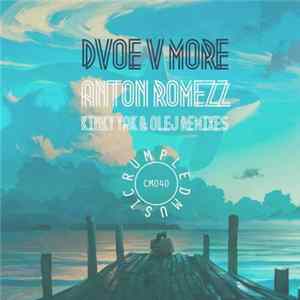 Download Anton Romezz - Dvoe V More