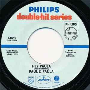 Download Paul & Paula - Hey Paula / Something Old, Something New