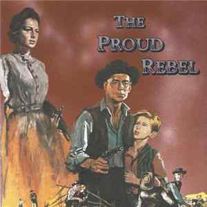 Download Jerome Moross - The Proud Rebel