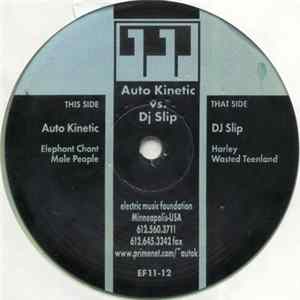 Download Auto Kinetic vs. DJ Slip - Untitled