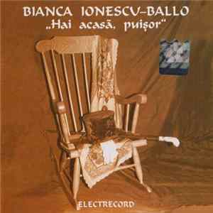 Download Bianca Ionescu-Ballo - Hai Acasă, Puișor