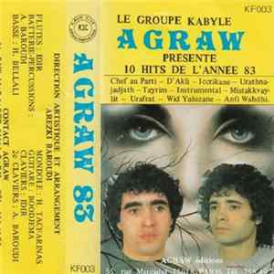 Download GROUPE KABYLE AGRAW - AGRAW 1983 (10 Hits de l'Année 83) Chef Au Parti