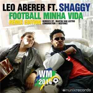 Download Leo Aberer Ft. Shaggy - Football Minha Vida