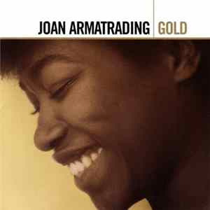 Download Joan Armatrading - Gold