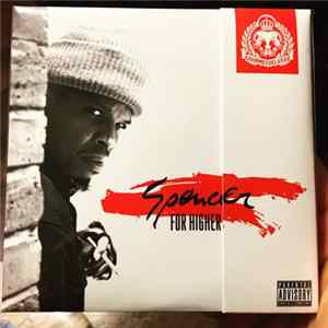Download Vic Spencer & SonnyJim - Spencer For Higher