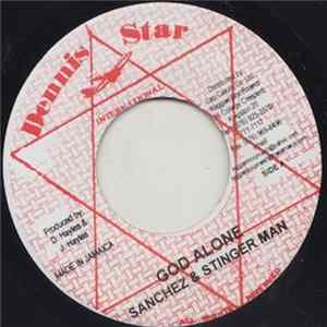 Download Sanchez / Sanchez & Stinger Man - Cupid Medley / God Alone