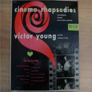 Download Victor Young And His Singing Strings - Cinema Rhapsodies