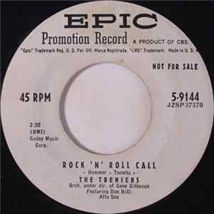Download The Treniers - Rock 'N' Roll Call / Day Old Bread And Canned Beans