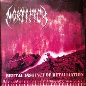 Download Mortificy - Brutal Instinct Of Retalliation