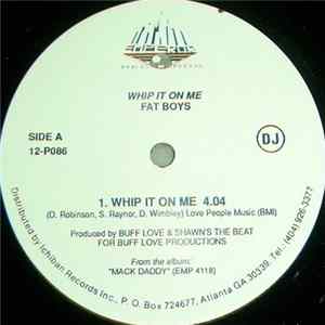 Download Fat Boys - Whip It On Me