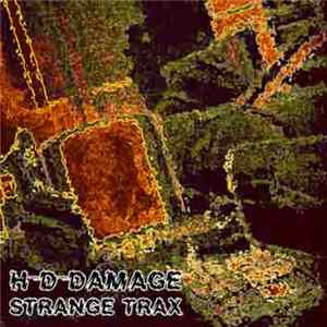 Download H-D-Damage - Strange Trax