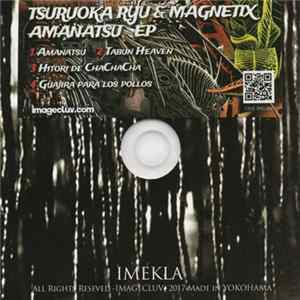 Download Tsuruoka Ryu & Magnetix - Amanatsu EP