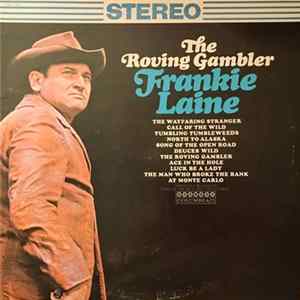 Download Frankie Laine - The Roving Gambler