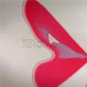 Download Wei Chi - One I, Two Eyes