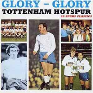 Download Various - Glory - Glory Tottenham Hotspur