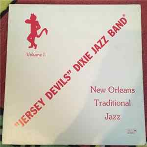 Download "Jersey Devils" Dixie Jazz Band - New Orleans Traditional Jazz Volume I