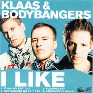 Download Klaas & Bodybangers - I Like