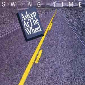 Download Asleep At The Wheel - Swing Time