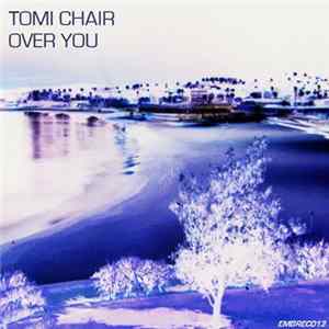 Download Tomi Chair - Over You