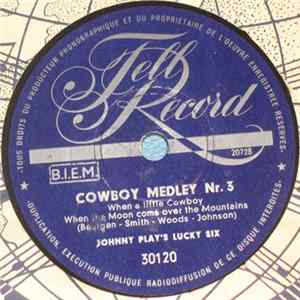 Download Johnny Play's Lucky Six - Cowboy Medley Nr. 3 & 4