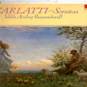 Download Valda Aveling, Scarlatti - Scarlatti Sonatas