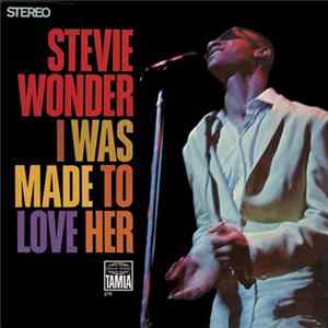 Download Stevie Wonder - I Was Made To Love Her