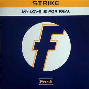 Download Strike - My Love Is For Real