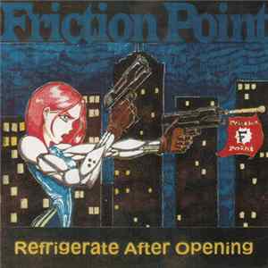 Download Friction Point - Refrigerate After Opening