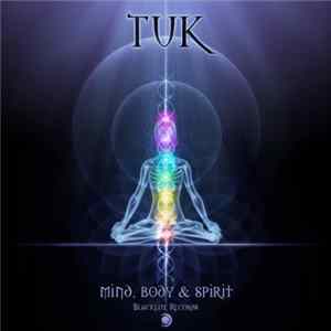 Download Tuk - Mind, Body & Spirit