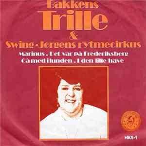 Download Bakkens Trille & Swing-Jørgens Rytmecirkus - Marinus