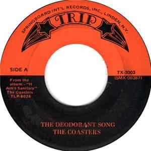 Download The Coasters - The Deodorant Song / The Prison Break