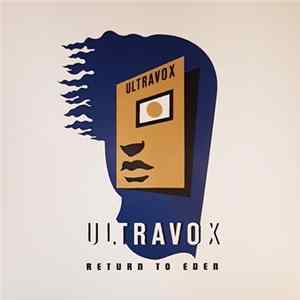 Download Ultravox - Return To Eden