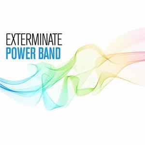 Download Power Band - Exterminate