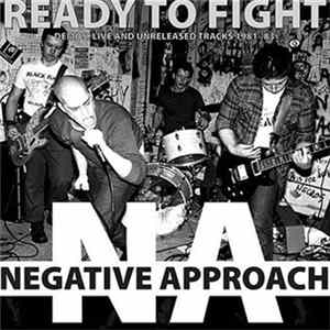 Download Negative Approach - Ready To Fight