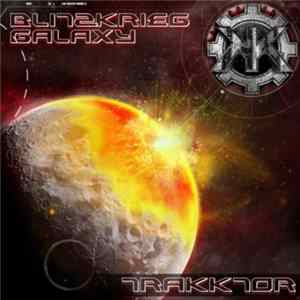 Download Trakktor - Blitzkrieg Galaxy