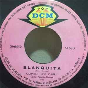 Download Combo Los Capri - Blanquita / Madre Querida