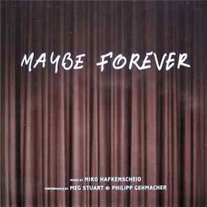 Download Niko Hafkenscheid - Maybe Forever