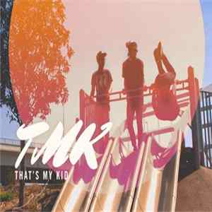 Download That's My Kid - TMK