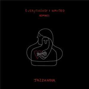 Download Jazzanova - Everything I Wanted (Remixes)