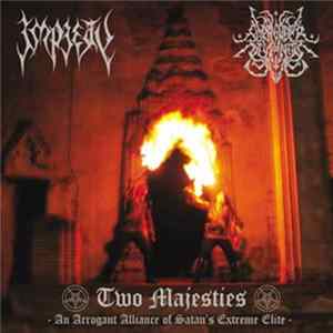 Download Impiety / Surrender Of Divinity - Two Majesties: An Arrogant Alliance Of Satan's Extreme Elite